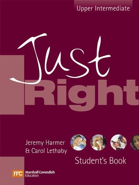Just Right - Upper-Intermediate - Student’s Book: Niveau B2 (The Just Right Course) Learning & Reference