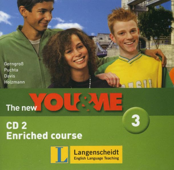 The New YOU & ME. Sprachlehrwerk für HS und AHS (Unterstufe) in Österreich / The New YOU & ME 3 - Enriched Course - Audio-CD 2: Englisch Lehrwerk für Österreich - 7. Schulstufe Learning & Reference