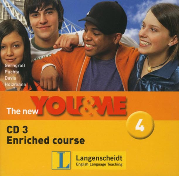The New YOU & ME. Sprachlehrwerk für HS und AHS (Unterstufe) in Österreich / The New YOU & ME 4 - Enriched Course - Audio-CD 3: Englisch Lehrwerk für Österreich - 8. Schulstufe Learning & Reference