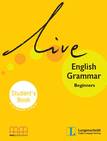 Live English Grammar / Live English Grammar: Übungsbuch: Student's Book. Niveau A1 Foreign Languages ​​& Dictionaries