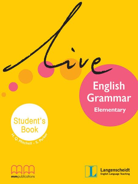 Live English Grammar / Live English Grammar: Übungsbuch: Student's Book. Niveau A1/A2 Foreign Languages ​​& Dictionaries