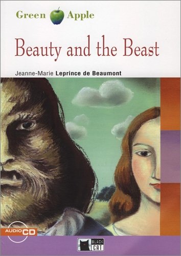 Beauty and the Beast - Buch mit Audio-CD: Text in English. Niveau A1 (Black Cat Green Apple – Starter) Study Guides