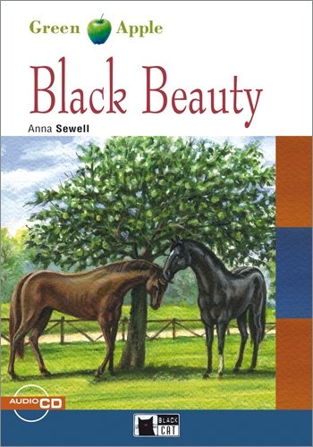 Black Beauty - Buch mit Audio-CD: Text in English. Niveau A1 (Black Cat Green Apple – Starter) Study Guides