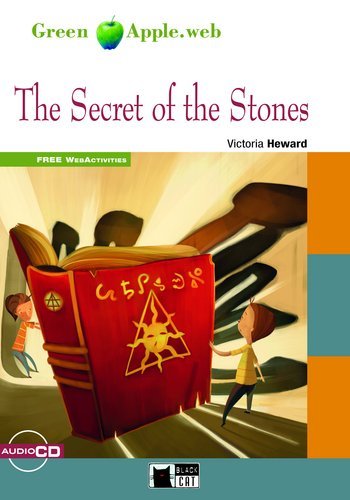The Secret of the Stones - Buch mit Audio-CD: Text in English. With Free WebActivities. Niveau A1. Geeignet für Schüler ab Klasse 5/6 Study Guides