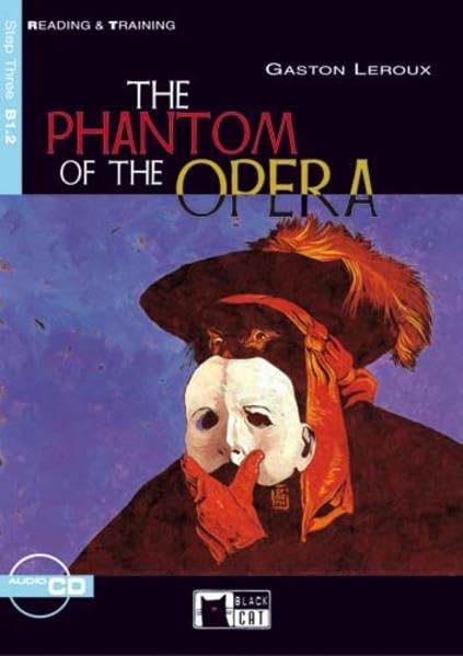 The Phantom of the Opera - Buch mit Audio-CD: Class 7/8 (Black Cat Reading & Training - Elementary - Step 3 / Einsprachig) Study Guides