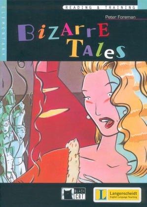 Bizarre Tales: The Boy Who Coudn't Sleep and Other Stories. Text in Engl. Study Guides