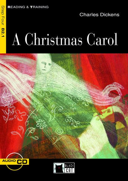 A Christmas Carol - Buch mit Audio-CD: Text in English. Class 9/10 (Black Cat Reading & Training - Step 4) Study Guides