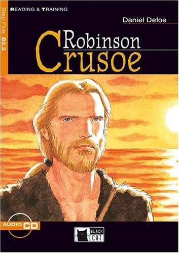 Robinson Crusoe - Buch mit Audio-CD: Text in English. Class 9/10. (Niveau B2) Study Guides