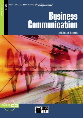 Business Communication - Buch mit Audio-CD: Text in English. Step 2. Niveau B1.1 Study Guides