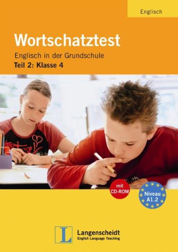 Wortschatztest Englisch in der Grundschule Klasse 4 - Buch mit CD-ROM Education & Training