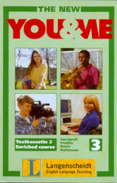The New YOU & ME. Sprachlehrwerk für HS und AHS (Unterstufe) in Österreich: The New You & Me, Enriched, 1 Text-Cassette Foreign Languages ​​& Dictionaries