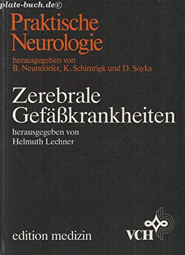 Zerebrale Gefässkrankheiten (Praktische Neurologie) Books