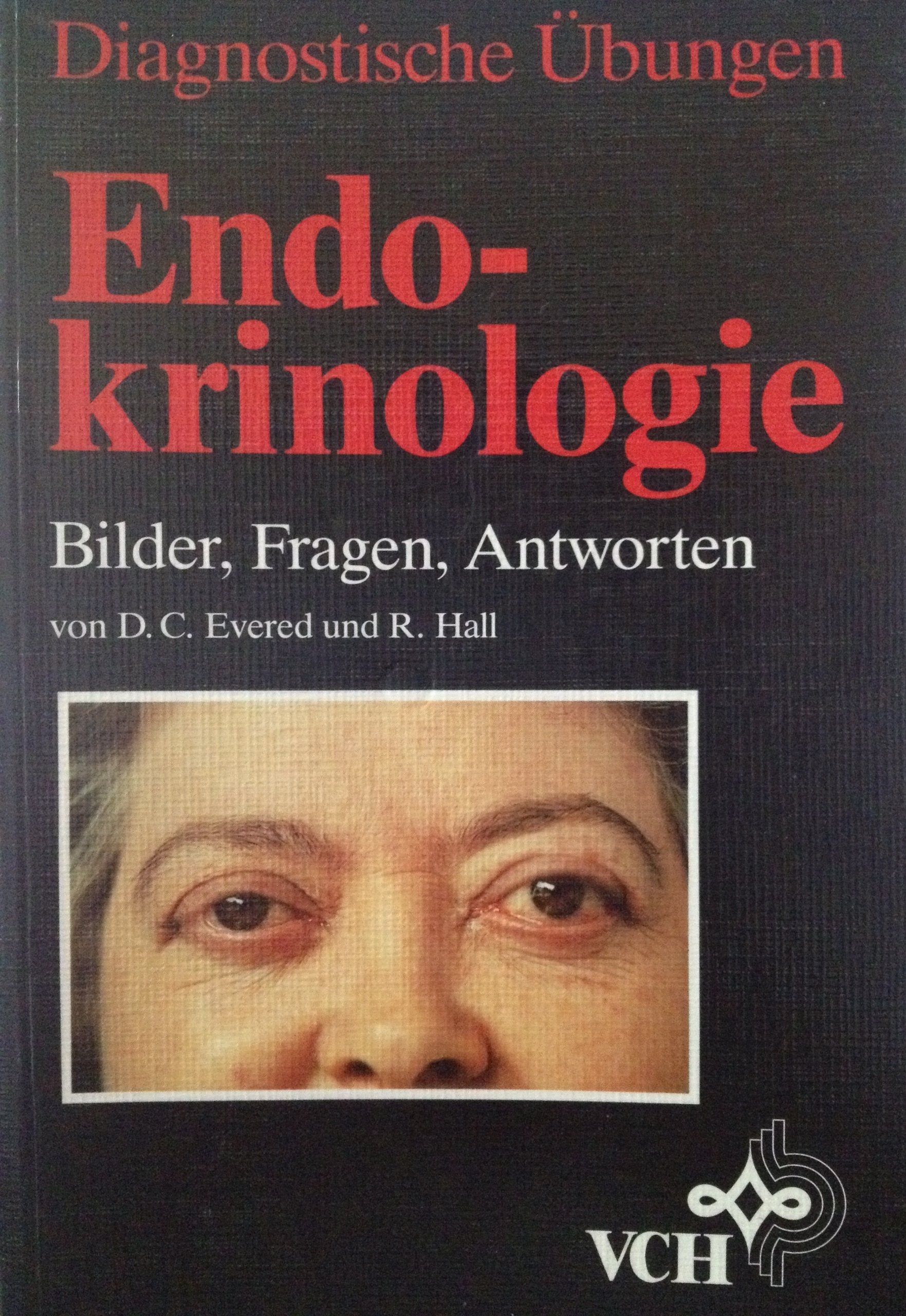 Endokrinologie. Bilder, Fragen, Antworten Medicine
