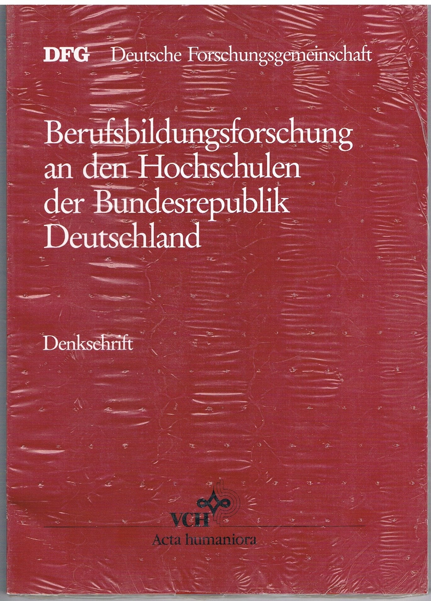Berufsbildungsforschung an Den Hochschulen Der Situation - Hauptaufgaben - Forderungsbedarf Social Sciences