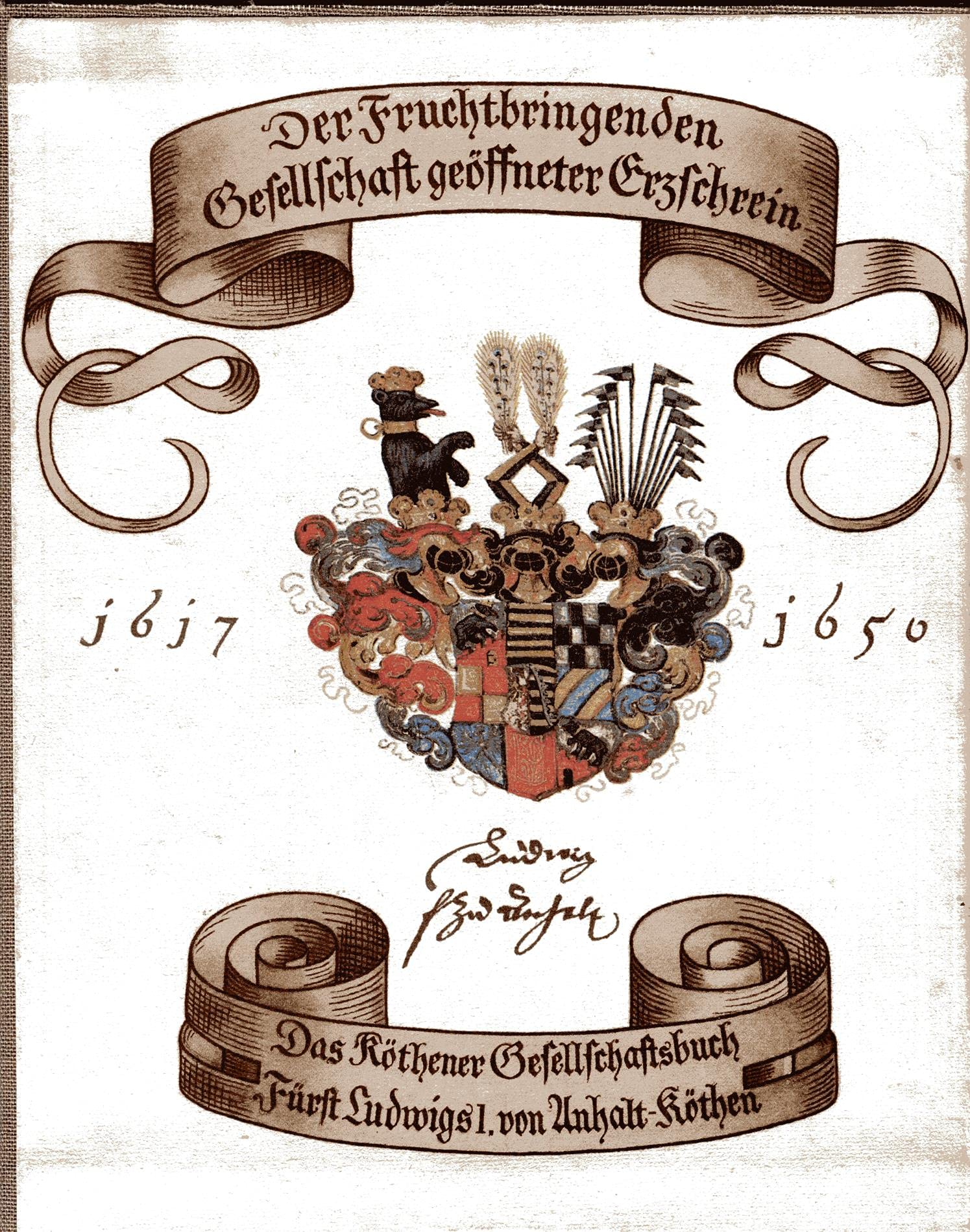 Fruchtbringende Gesellschaft. Der Fruchtbringenden Gesellschaft geöffneter Erzschrein: Das Köthener Gesellschaftsbuch Fürst Ludwig I. von Anhalt-Köthen book