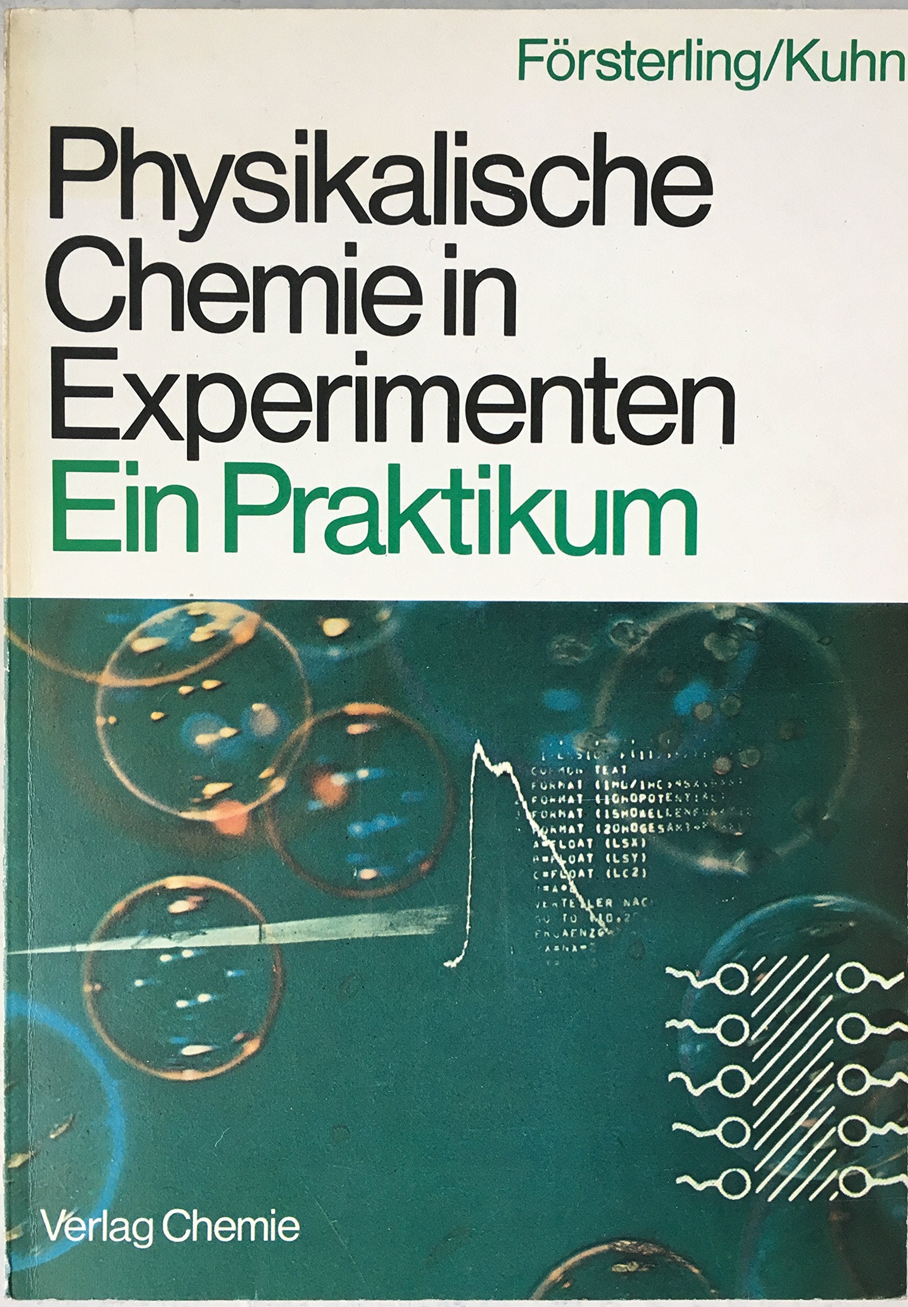Physikalische Chemie in Experimenten - Ein Praktikum. Books