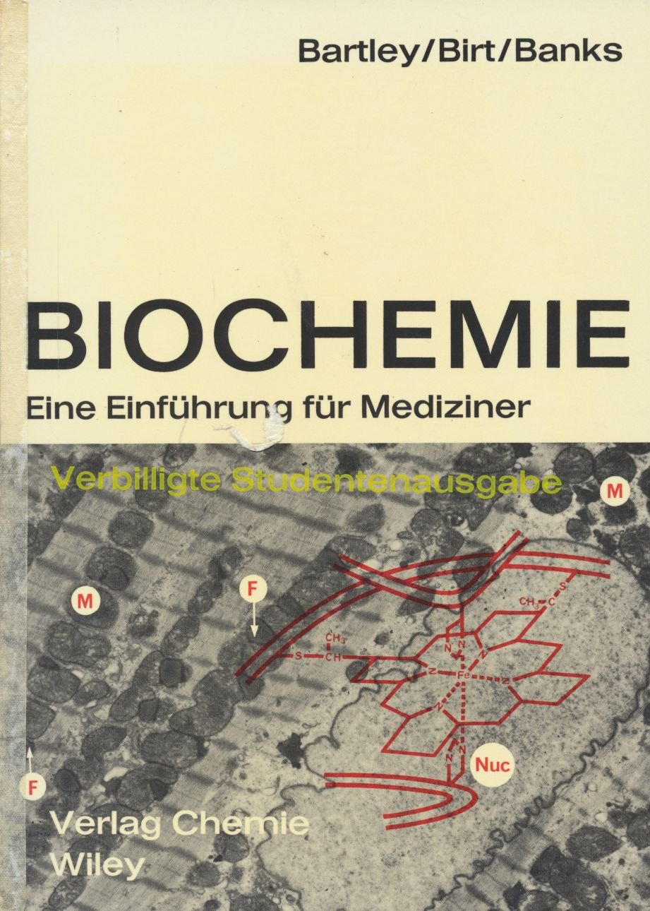 Biochemie. Eine Einführung für Mediziner und Biologen Medicine