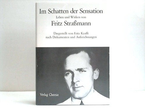 Im Schatten der Sensation. Leben und Wirken von Fritz Straßmann. Books