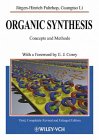 Organic Synthesis: Concepts, Methods, Starting Materials Natural Sciences