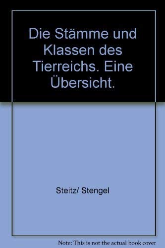 Die Stämme und Klassen des Tierreichs: Eine Übersicht (studium biologie) Books