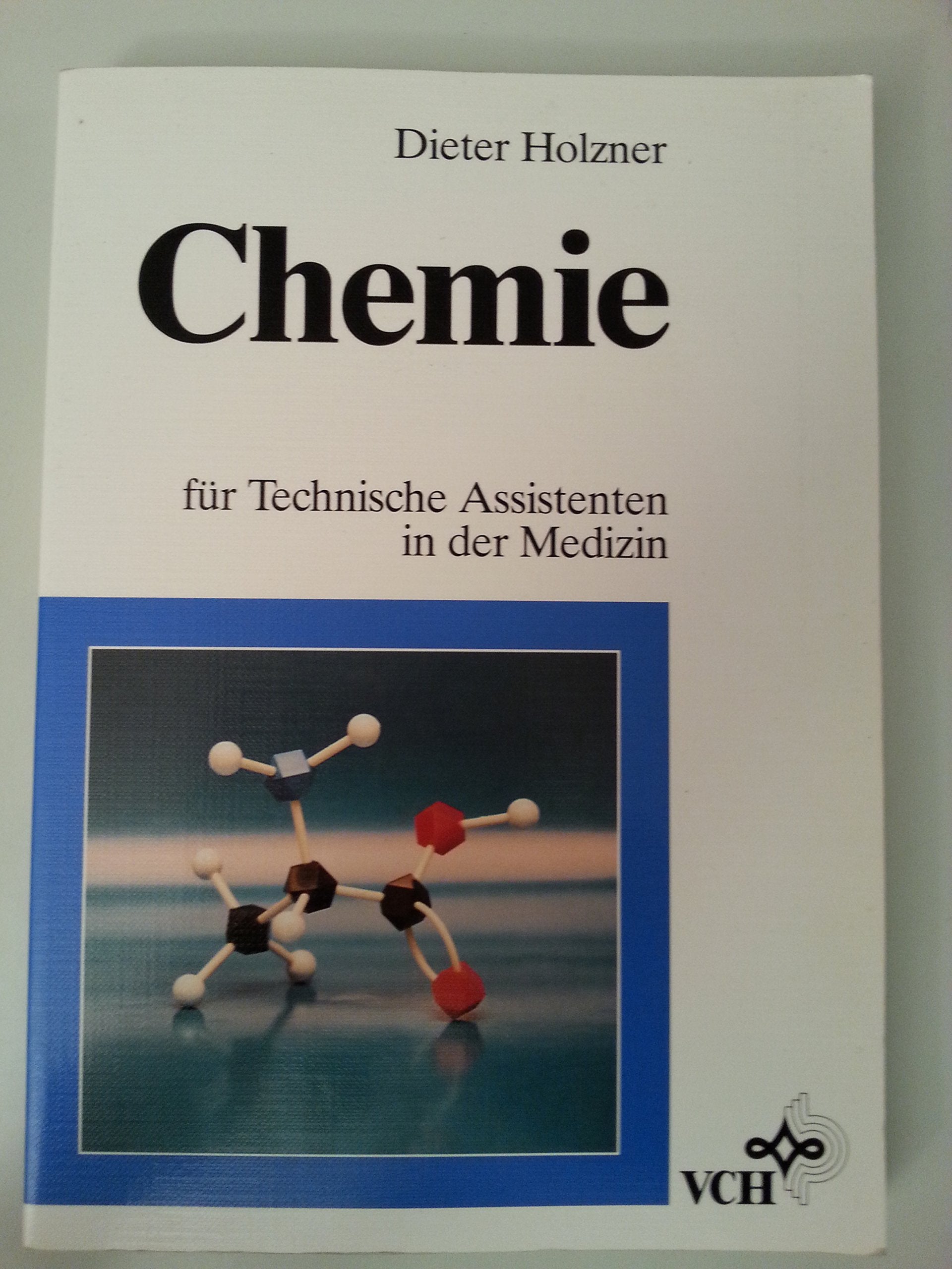 Chemie für technische Assistenten in der Medizin Business & Technology