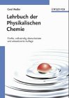 Lehrbuch der Physikalischen Chemie Natural Sciences