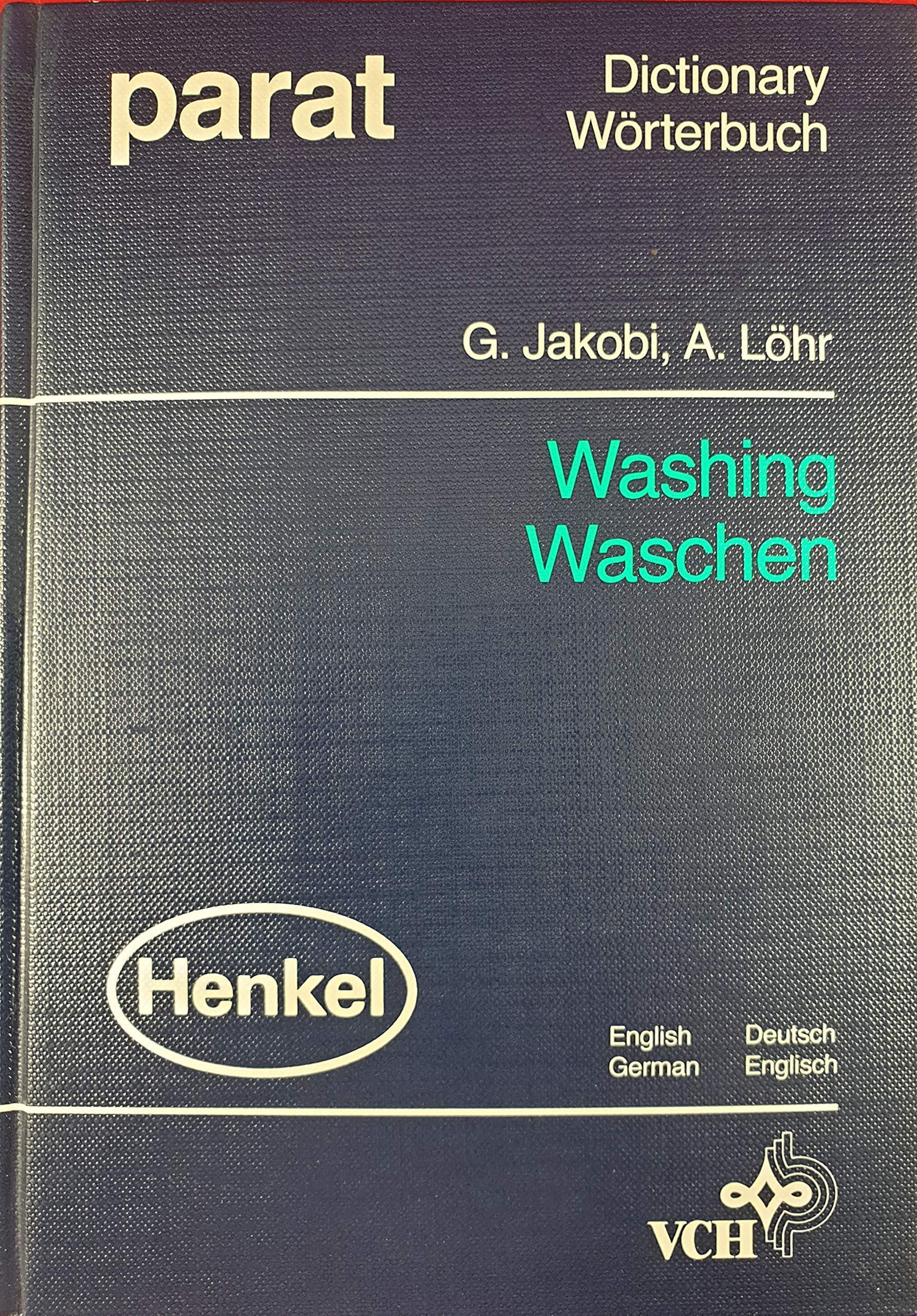Dictionary of Washing /Wörterbuch Waschen: English-German /Deutsch-Englisch: English-German, German-English (parat-Wörterbücher) Hobbies & Crafts