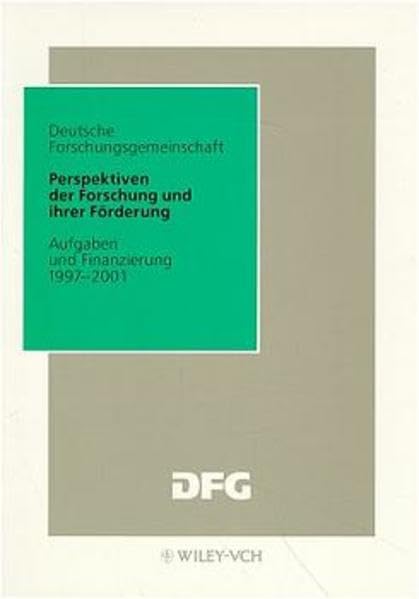 Perspektiven der Forschung und ihrer Förderung: Aufgaben und Finanzierung 1997-2001 (Grauer Plan / Perspektiven der Forschung und ihrer Förderung) Social Sciences