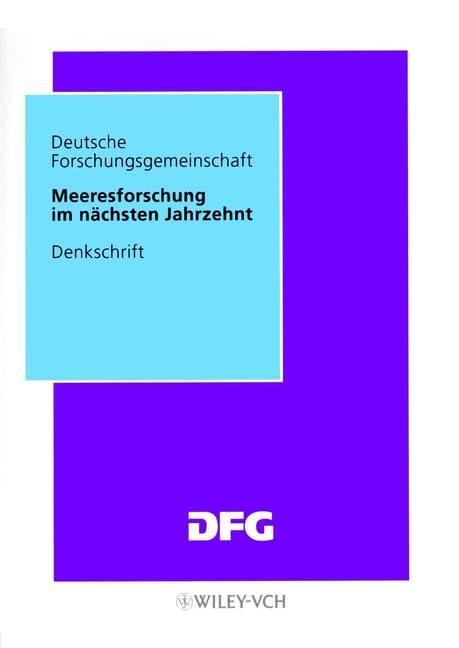 Meeresforschung im nächsten Jahrzehnt (Denkschriften) Geology & Geography