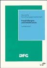 Food Allergies and Intolerances: Symposium: Symposium : Deutsche Forschungsgemeinschaft (DFG-Publikationen) Medicine