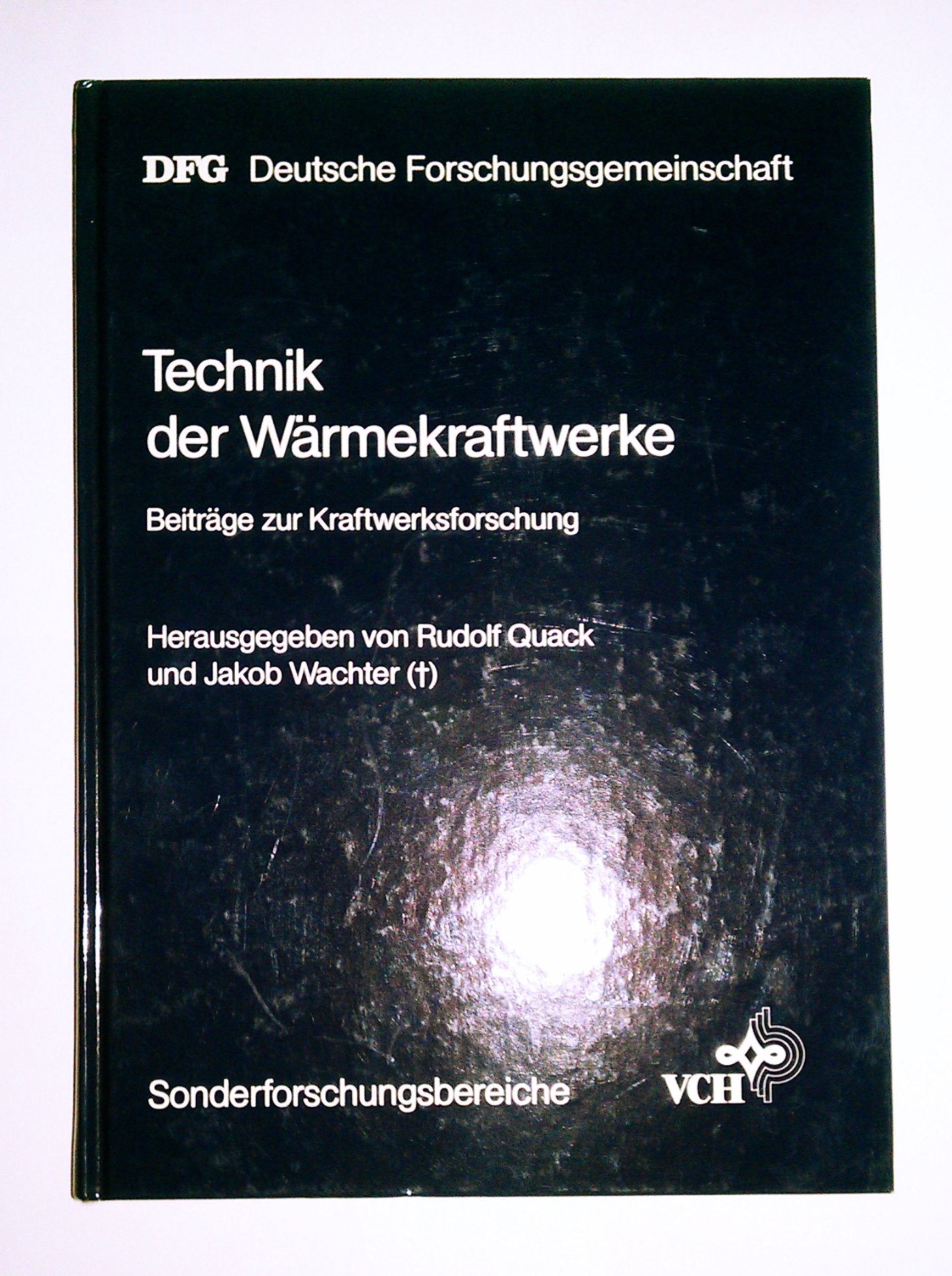 Technik der Wärmekraftwerke: Beiträge zur Kraftwerksforschung (Sonderforschungsbereiche) Natural Sciences
