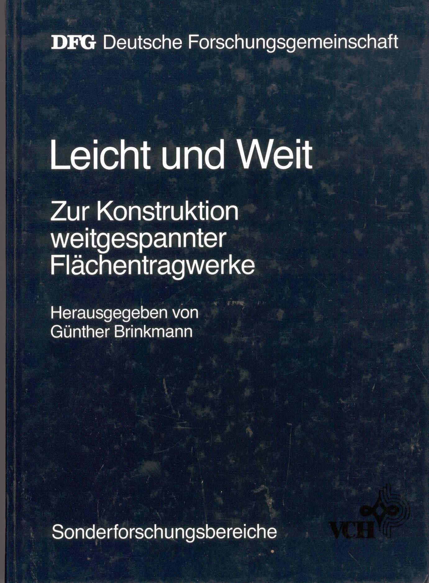 Leicht und weit. Zur Konstruktion weitgespannter Flächentragwerke: Ergebnisse aus dem Sonderforschungsbereich "Weitgespannte Flächentragwerke" der Universität Stuttgart (Sonderforschungsbereiche) Architecture