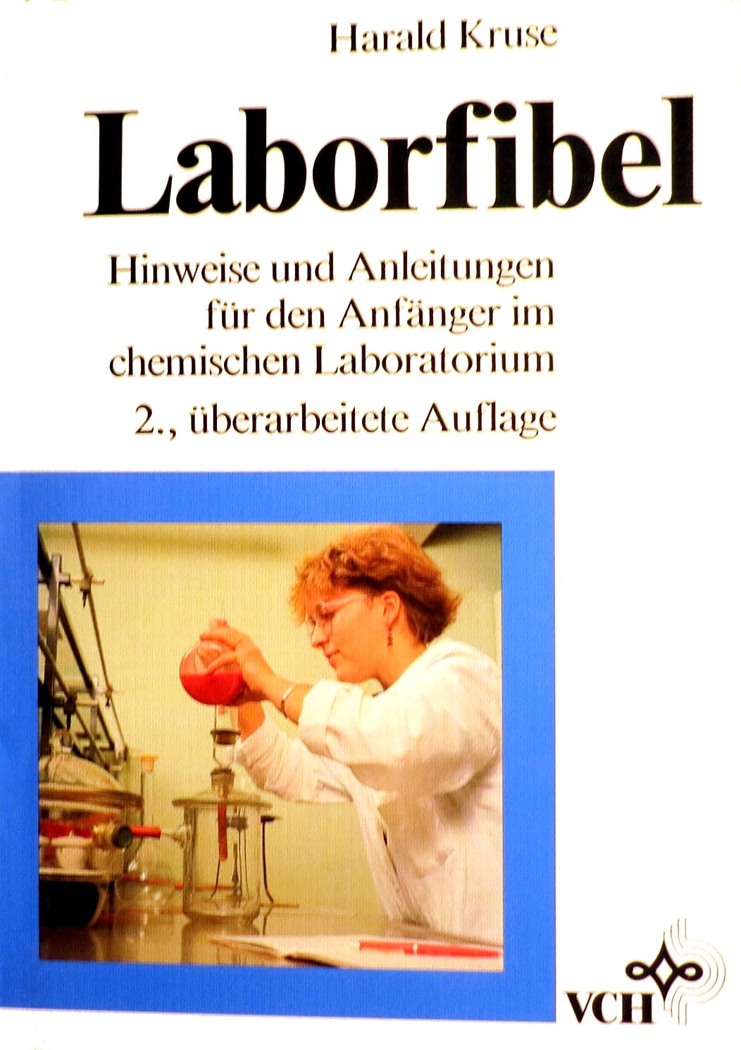 Laborfibel: Hinweise und Anleitungen für den Anfänger im chemischen Laboratorium Study Guides