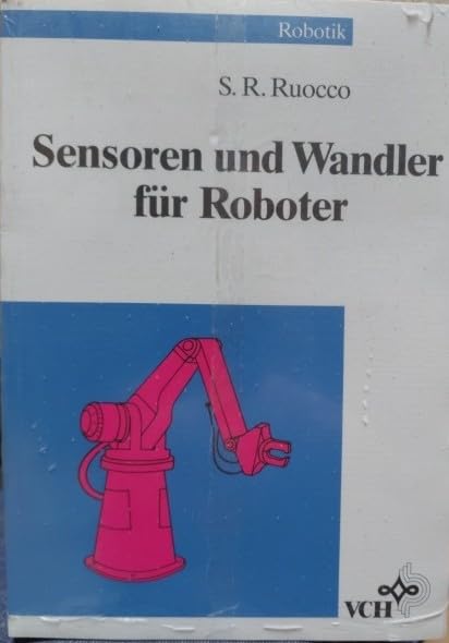 Sensoren und Wandler für Roboter (Robotik) Books