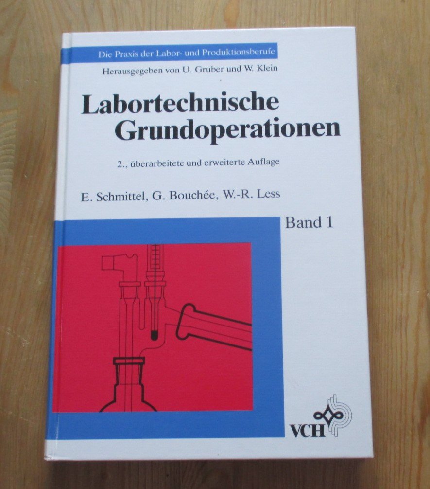 Labortechnische Grundoperationen. ( = Die Praxis der Labor- und Produktionsberufe, 1) . book