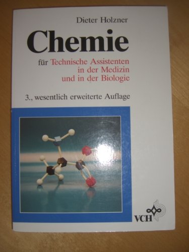 Chemie für Technische Assistenten in der Medizin Business & Technology