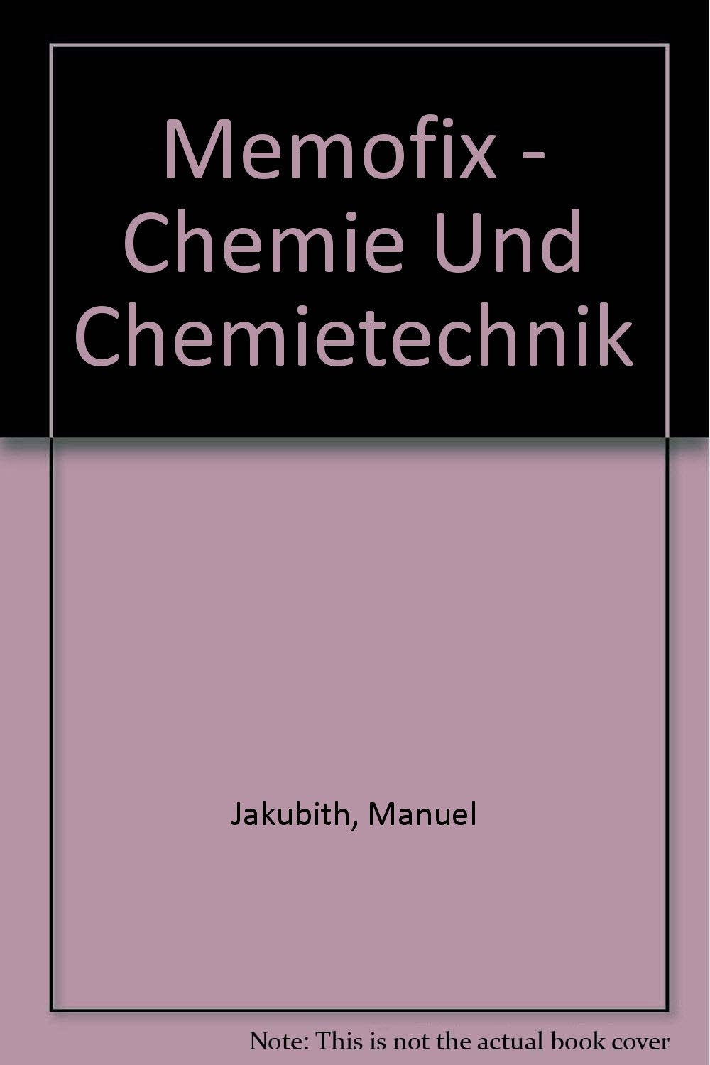Memofix - Chemie und Chemietechnik Natural Sciences