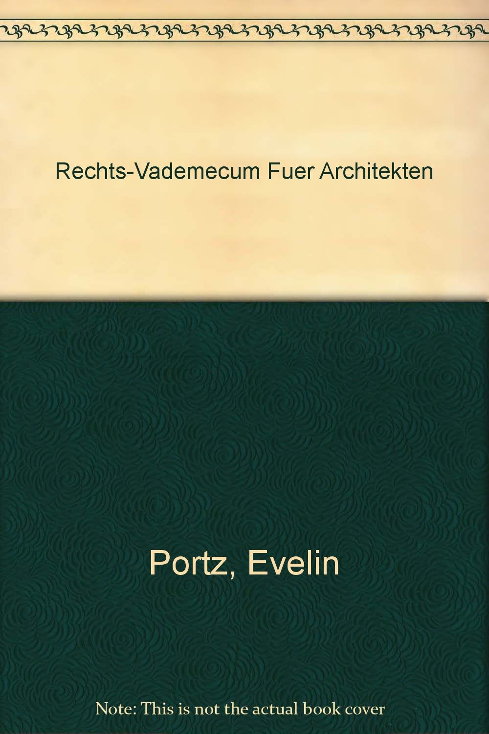 Rechts-Vademecum für Architekten Law