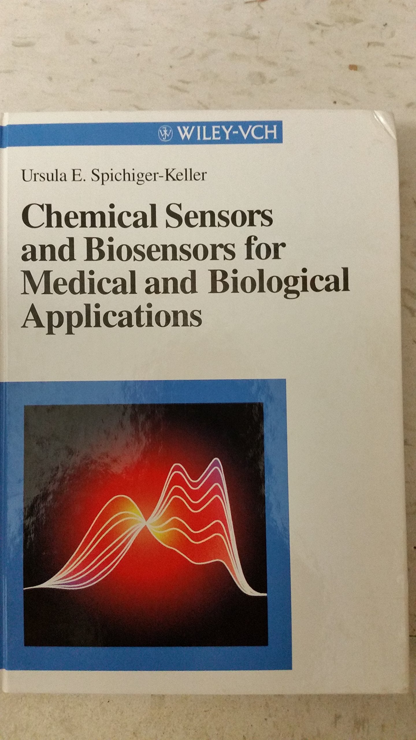 Chemical Sensors and Biosensors for Medical and Biological Applications Medicine