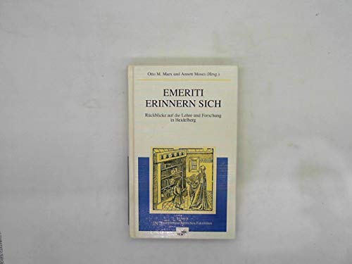 Emeriti erinnern sich / Rückblicke auf die Lehre und Forschung in Heidelberg: Emereti erinnern sich: Rückblicke auf die Lehre und Forschung in ... 2 - Die Naturwissenschaftlichen Fakultäten Social Sciences