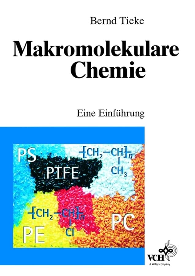 Makromolekulare Chemie: Eine Einfuhrung Natural Sciences