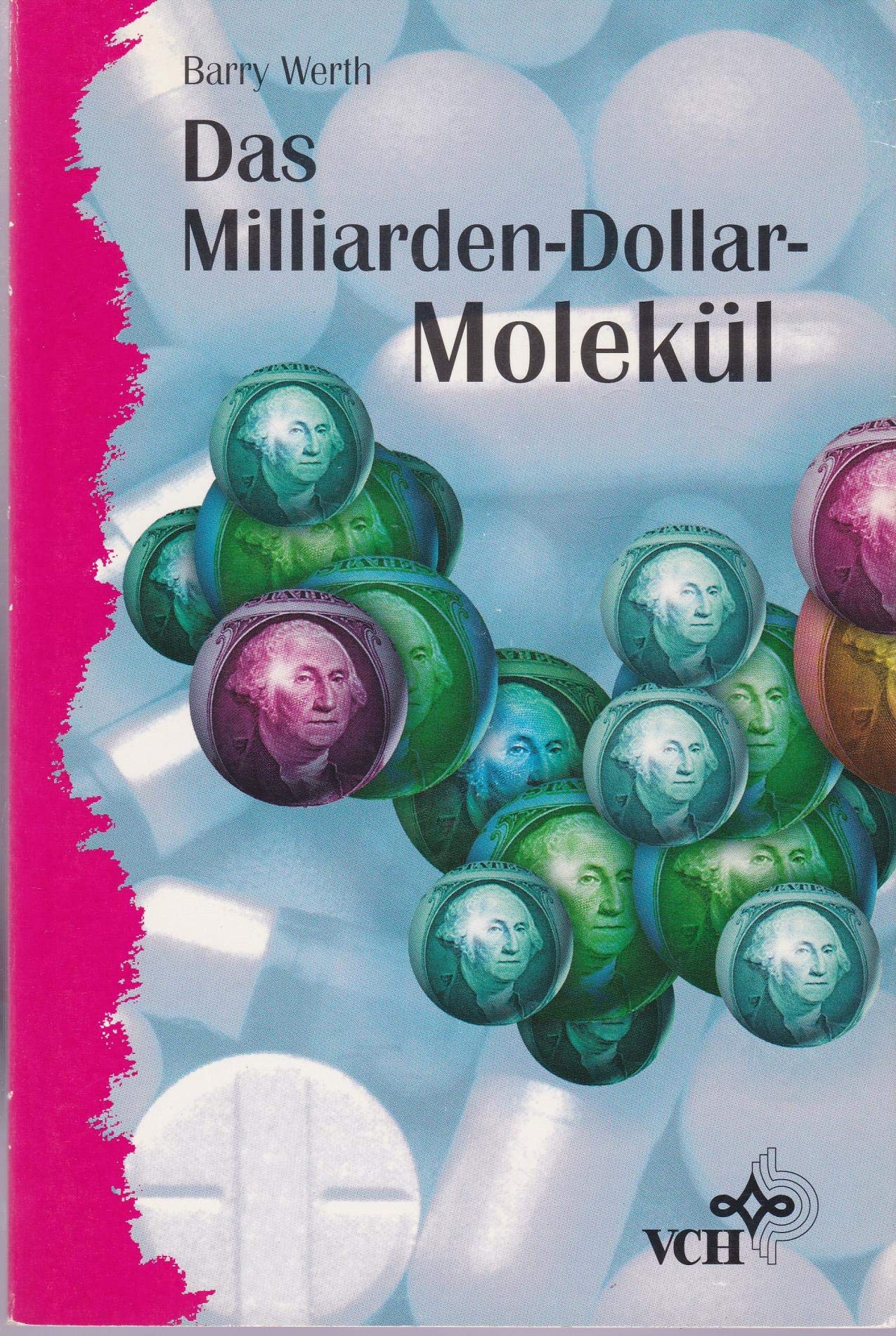 Product Image: Das Milliarden-Dollar-Molekül