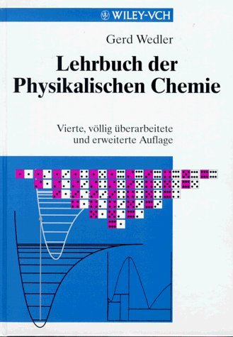 Lehrbuch der Physikalischen Chemie Natural Sciences
