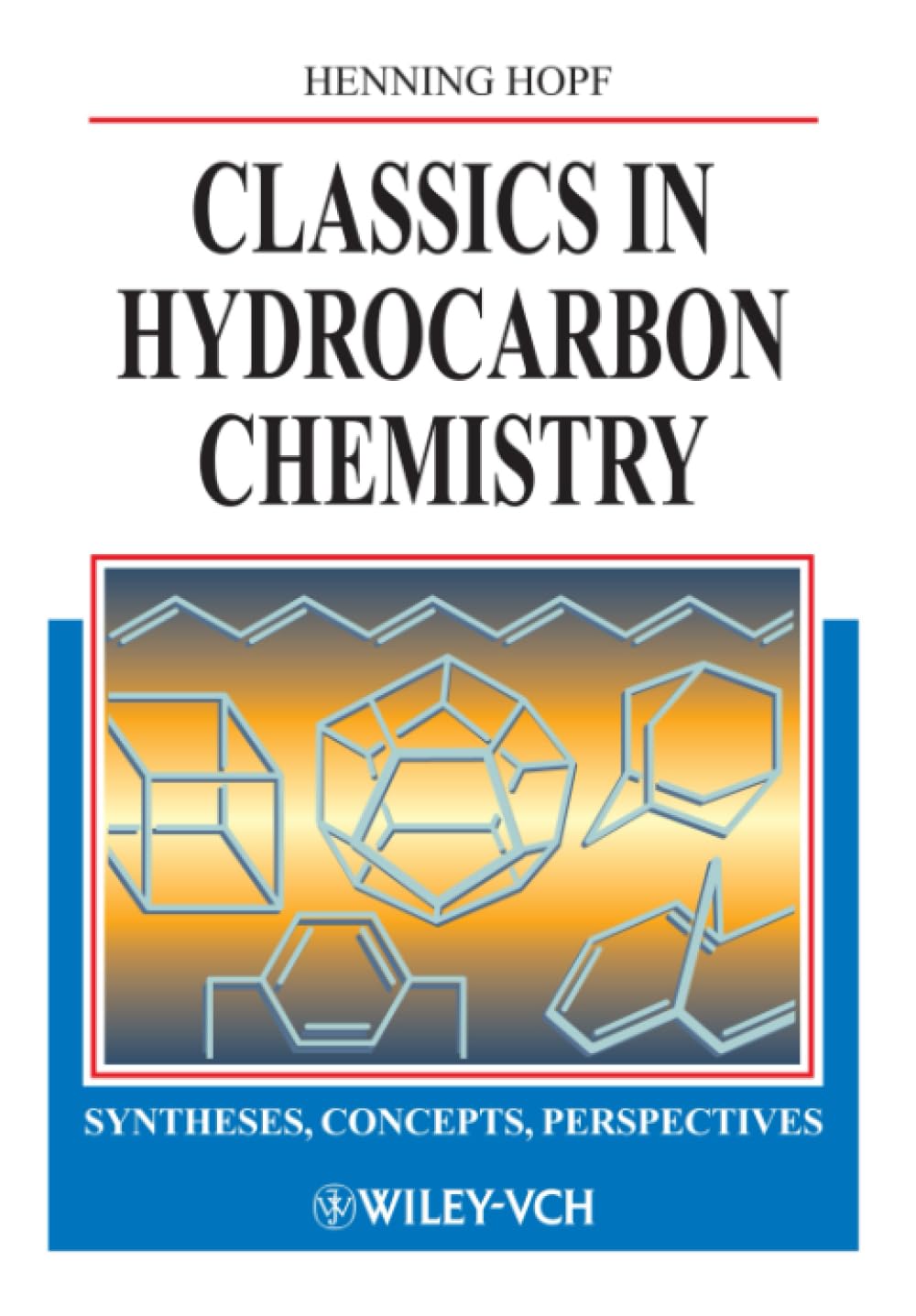 Product Image: Classics in Hydrocarbon Chemistry