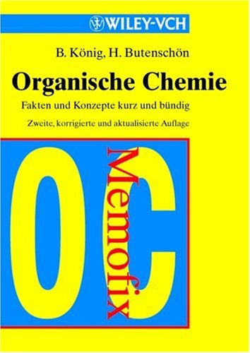 Memofix - Organische Chemie: Fakten und Konzepte kurz und bündig Learning & Reference