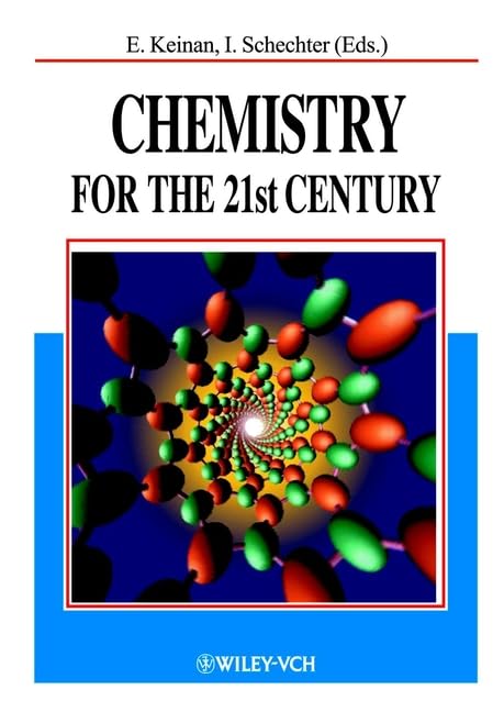 Chemistry for the 21st Century Natural Sciences