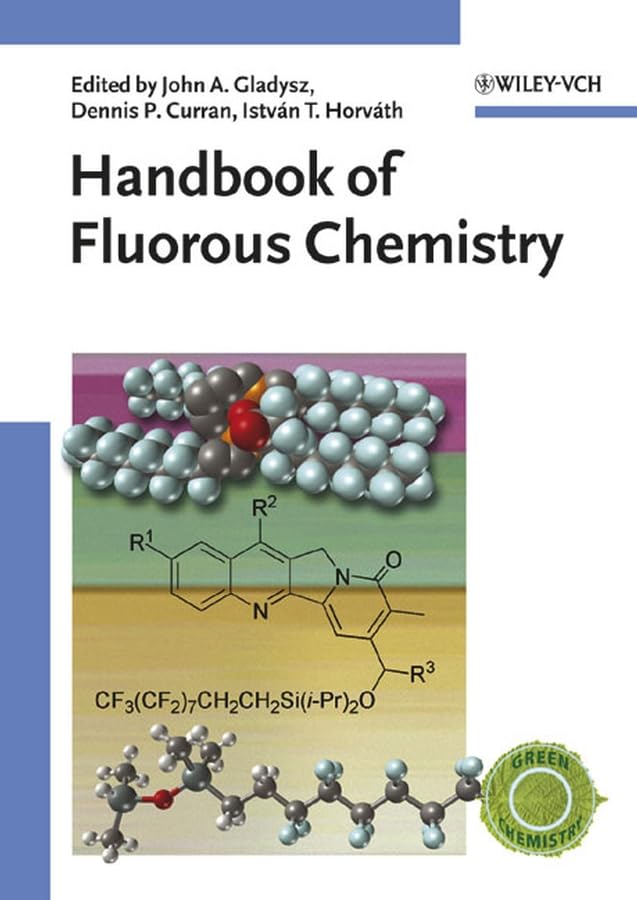 Handbook of Fluorous Chemistry Natural Sciences
