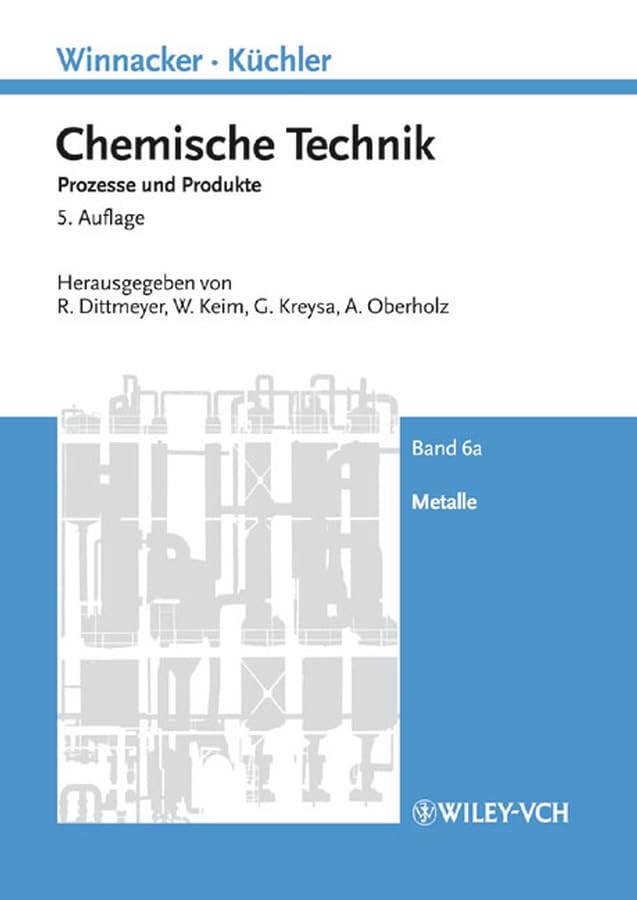 Metalle, 2 Bde.: Chemische Technik (Winnacker, Chemische Technik (Vch)) Business & Technology