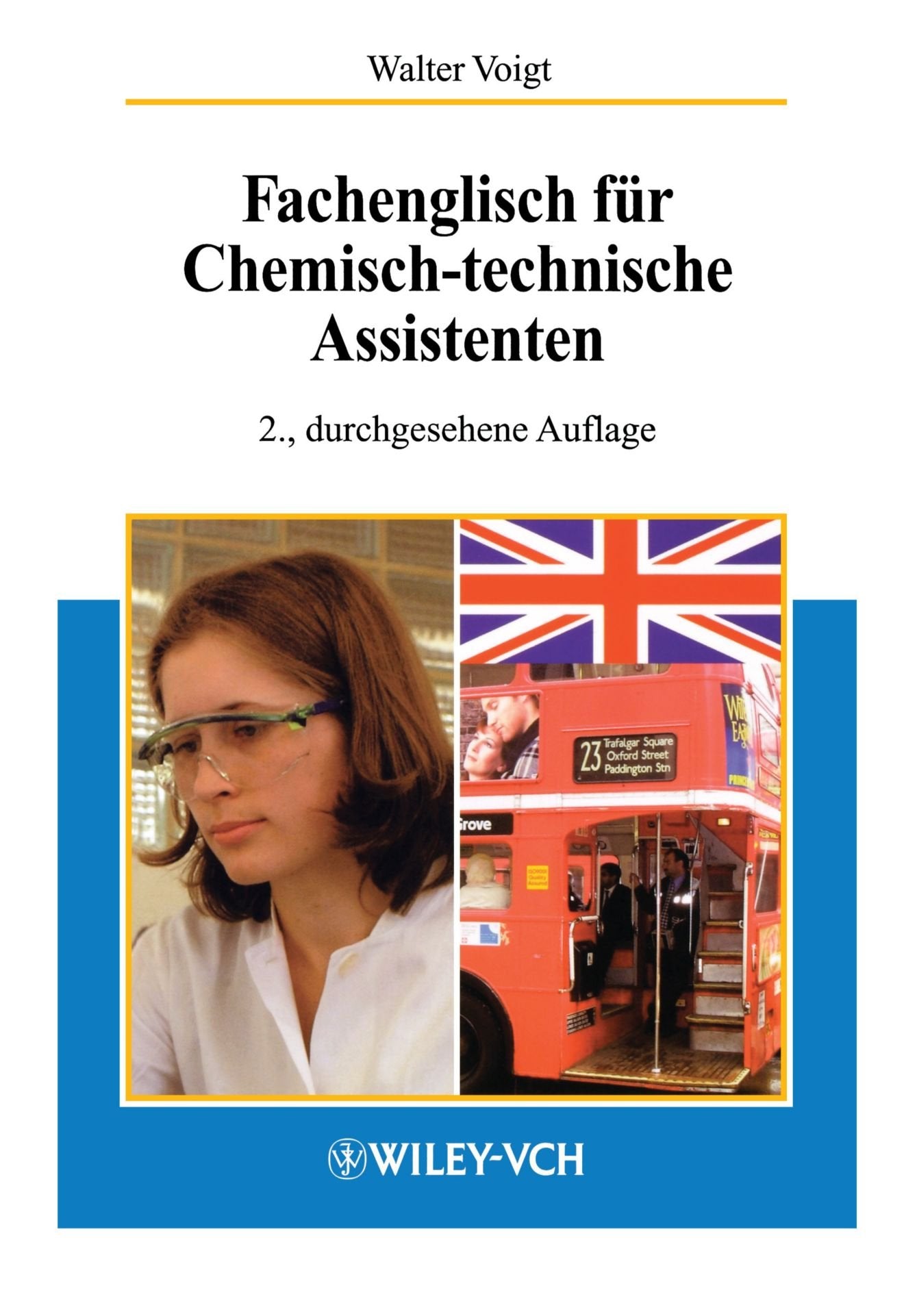 Fachenglisch für Chemisch-technische Assistenten ( CTA) Study Guides