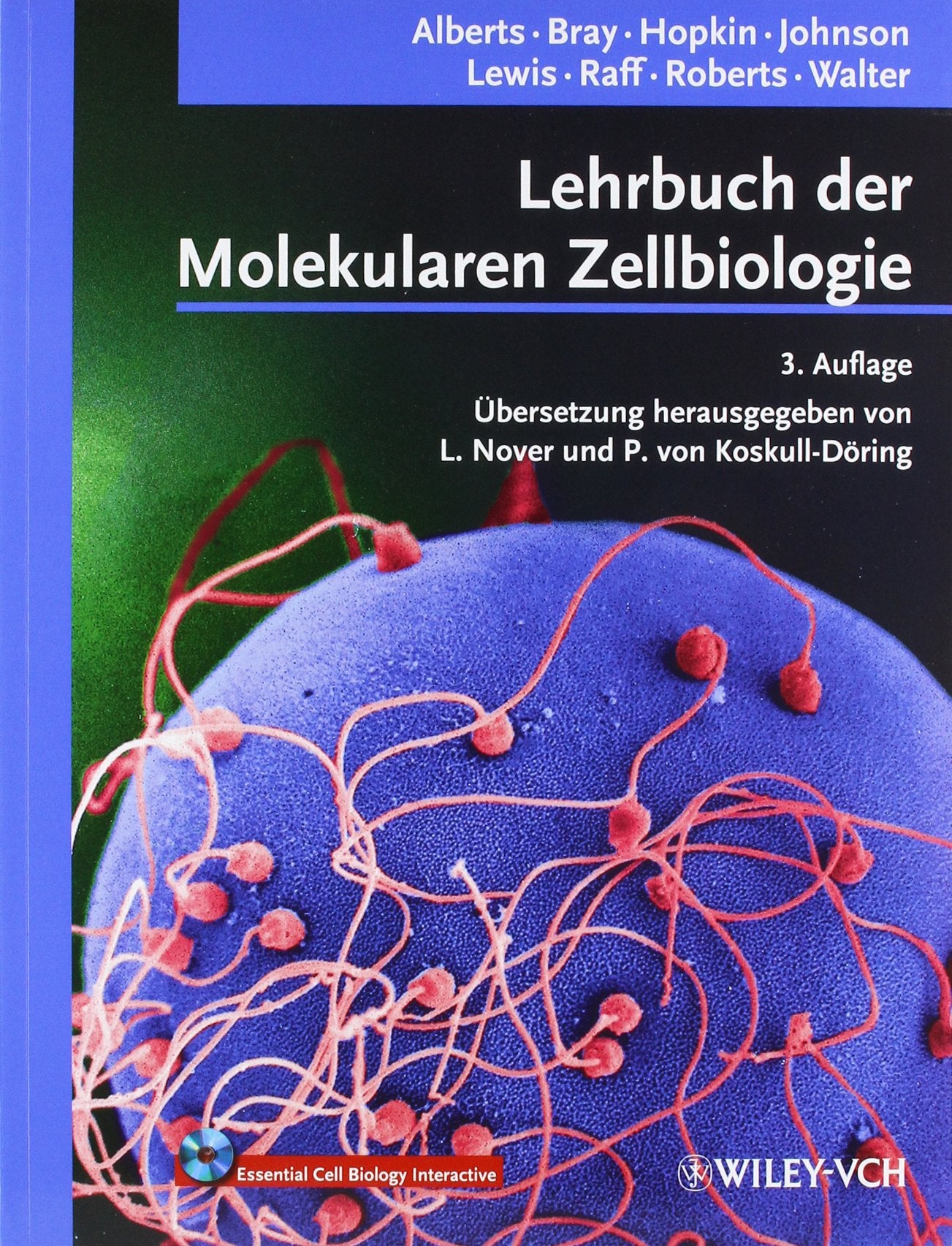 Lehrbuch der Molekularen Zellbiologie Medicine